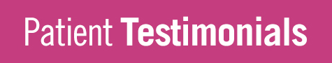 Patient Testimonials
